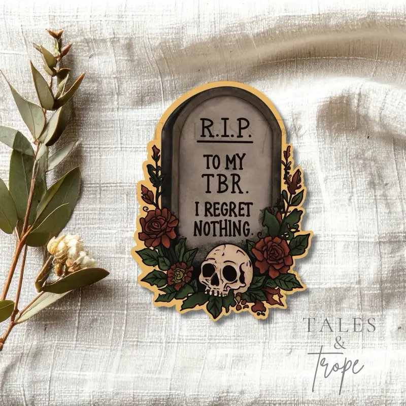 BOOKISH STICKER- RIP to my TBR design, Funny bookish humor