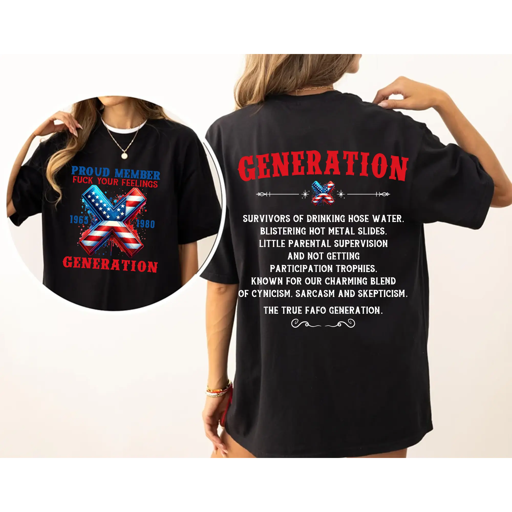 Gen X 1965-1980 Flag X 2 Side Tshirt, Raised On Hose Water And Neglect Sweatshirt, Generation X Sweatshirt