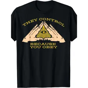 BDHJYDB They Control Because You The Illuminati All Seeing Eye T-shirt Size