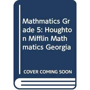 USED-Houghton Mifflin Mathmatics Georgia: Student Edition Level 5 2007 by HOUGHTON MIFFLIN (Hardcover)