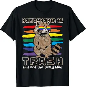 Funny Friend Shirts, Gift For Gay Best Friend, Homophobia Is Trash Gay Pride Raccoon LGBT Ally Gift Rainbow T-Shirt Menswear Top Casual Classic Vintage Raccoon