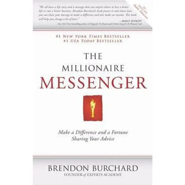 Used Paperback Book - The Millionaire Messenger: Make a Difference and a Fortune Sharing Your Advice by Brendon Burchard (English) - Finance, Success, Expert, Bestseller Guide