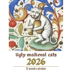 2026 Ugly Medieval Cat Calendar, Wall Planner, 12-Month Paper Planner, Inspired by Historical Manuscripts, Quirky Cat Artworks, Perfect Gift Idea