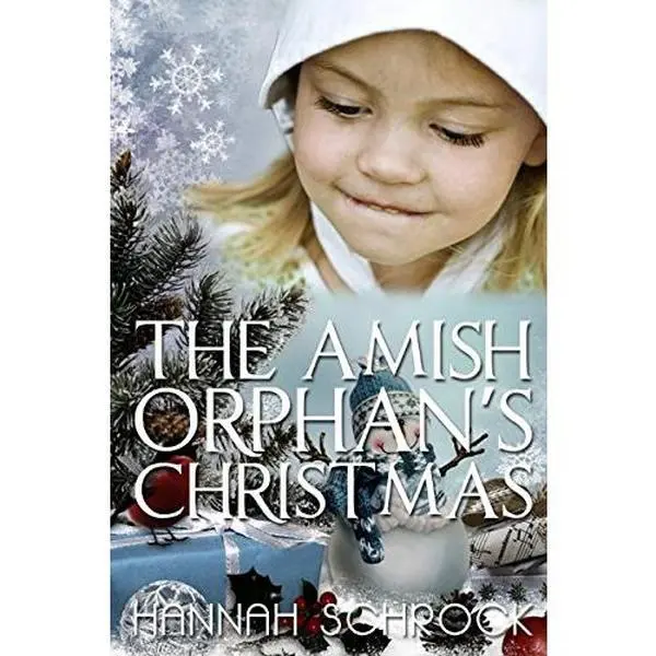 USED-The Amish Orphan's Christmas (Amish Romance) by Hannah Schrock (Paperback)