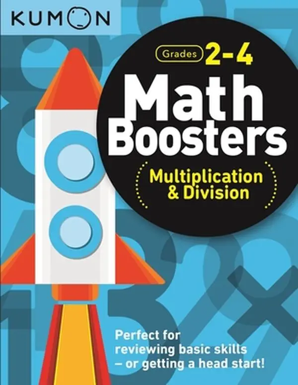 Kumon Math Boosters: Multiplication & Division Math Books with Workbook Exercises - Kumon Publishing North America, Paperback