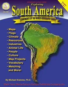USED-Exploring South America, Grades 4 - 8 by Kramme, Michael (Paperback)