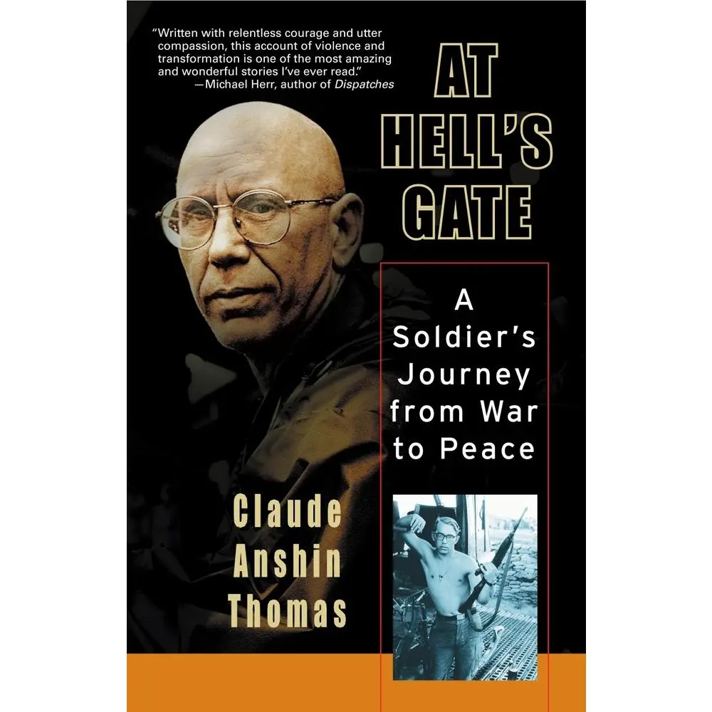 USED Book - At Hell's Gate: A Soldier's Journey from War to Peace by Thomas, Claude Anshin (Paperback) - english