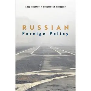 USED-Russian Foreign Policy by Shiraev, Eric (Paperback)