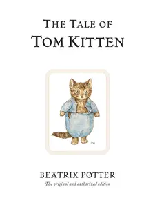 USED-The Tale of Tom Kitten by Potter, Beatrix (Hardcover)