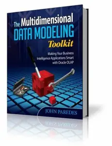 USED-The Multidimensional Data Modeling Toolkit: Making Your Business Intelligence Applicatio by Paredes, John (Paperback)