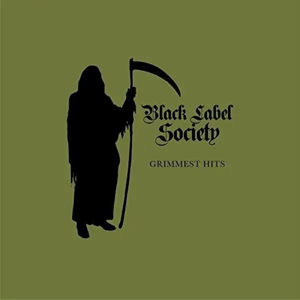 Black Label Society - Grimmest Hits  [COMPACT DISC - CD]