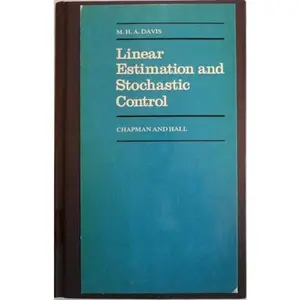 USED-Linear Estimation and Stochastic Control (Chapman & Hall Mathematics Series) by M.H.A. Davis (Paperback)