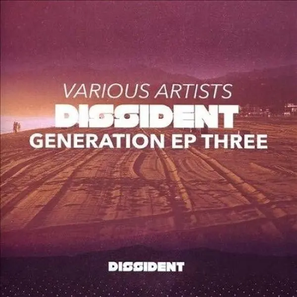 Various Artists - Dissident Generation EP Three  [COMPACT DISC - CD]