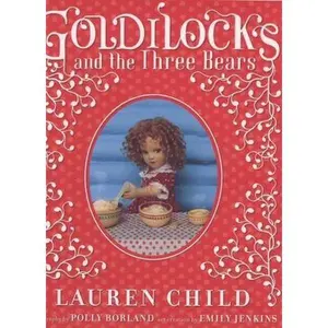 USED-Goldilocks and the Three Bears by Lauren (Hardcover)