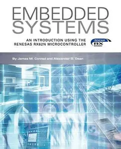 USED-Embedded Systems, An Introduction Using the Renesas RX62N Microcontroller by Conrad, James M. (Paperback)