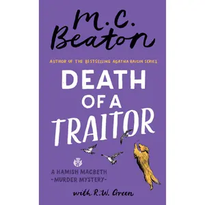 Death of a Traitor by M. C. Beaton, R.W. Green [Paperback Book]