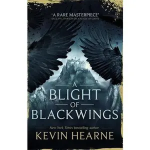 USED-A Blight of Blackwings (Seven Kennings) by Kevin Hearne (Paperback)