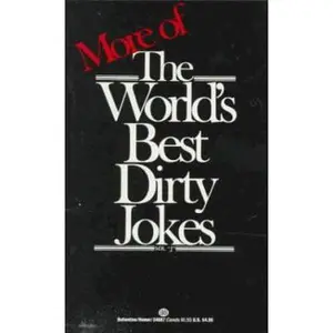 USED-More of the World's Best Dirty Jokes by Mr J (Unknown)