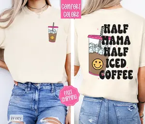 Half Mom Half Iced Coffee Shirt Comfort Colors, Coffee Lover Gift, Funny Mom Tees