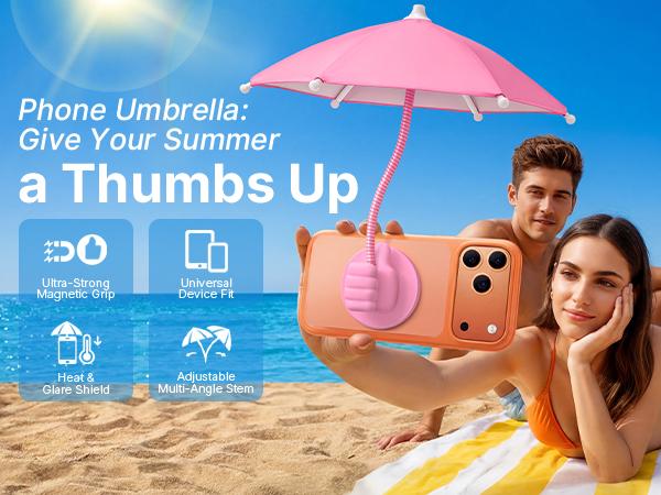 Phone Umbrella for Sun Shade Magnetic: Universal Thumbs Up Cell Phone Umbrella for iPhone Beach Outdoor Pool Travel Sunshade UV Protection Adjustable Funny Gadgets for Women Teens Girls Boys Men Easter Gifts Sun Umbrella Holder