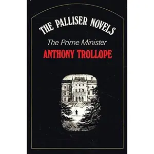 USED-The prime minister (His The Palliser novels) by Anthony Trollope (Hardcover)