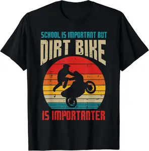 100% Cotton School Dirt Bike Importanter Funny Motocross Biker Boys Kids T-Shirt