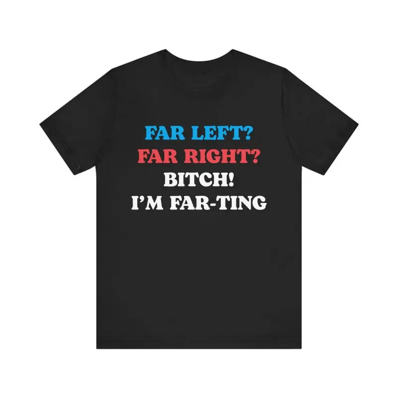 Women's 100% Cotton Fitted Shortsleeve Round Neck T-Shirt - Casual Political Parody Funny Meme Top, Unique Gift for Women
