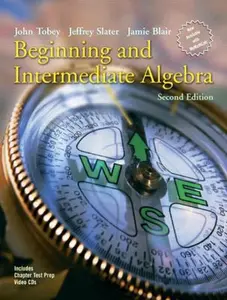 USED-Beginning And Intermediate Algebra by John Tobey (Paperback)