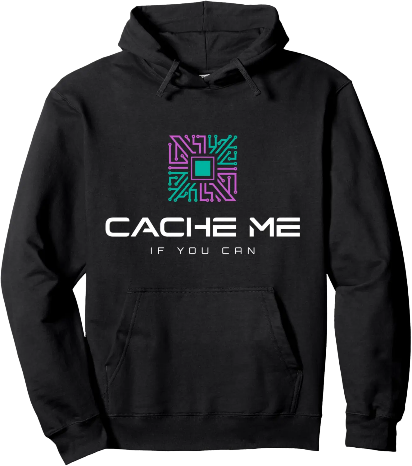 Cache Me If You Can | School IT Staff & Tech Support Pullover Hoodie - Diegoort Shop 59B0FH7PFQKF