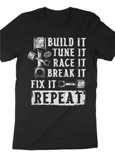PLUS SIZE Build It Tune It Race It Break It Repeat Shirt, Racing Shirt, Drag Race Shirt, Drag Racing, Dirt Track Racing, Race Shirt, Drag Racer Gift 5Unisex 2026 Black T-Shirt