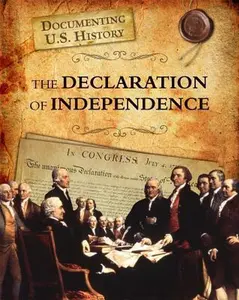 USED-The Declaration of Independence by Raum, Elizabeth (Library Binding)