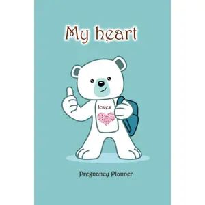 My heart: Pregnancy Planner | Maternity Keepsake Notebook | 40 Week Pregnancy Journal | Doctor & Prenatal Appointment Tracker | Birth Plan | Weekly ... Pages to Write Letters to Your Baby Paperback – September 9, 2020