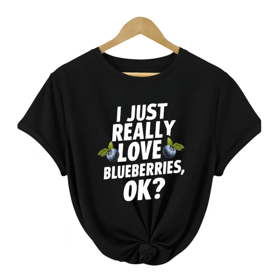 Women's Vintage Blueberry Graphic T-Shirt - "I Just Really Love Blueberries, OK?" Slogan & Berry Print - Soft Casual Short Sleeve Tee - Funny Foodie Apparel for Blueberry Lovers