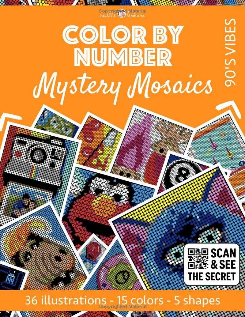 Color by Number: 90's Vibes | Mystery Mosaics Coloring Book | 36 Illustrations to Reveal - 5 Mosaic Shapes: Bold and Easy | Stress Relief and Relaxation | 90s Nostalgia (Color by Number | Pixelart)