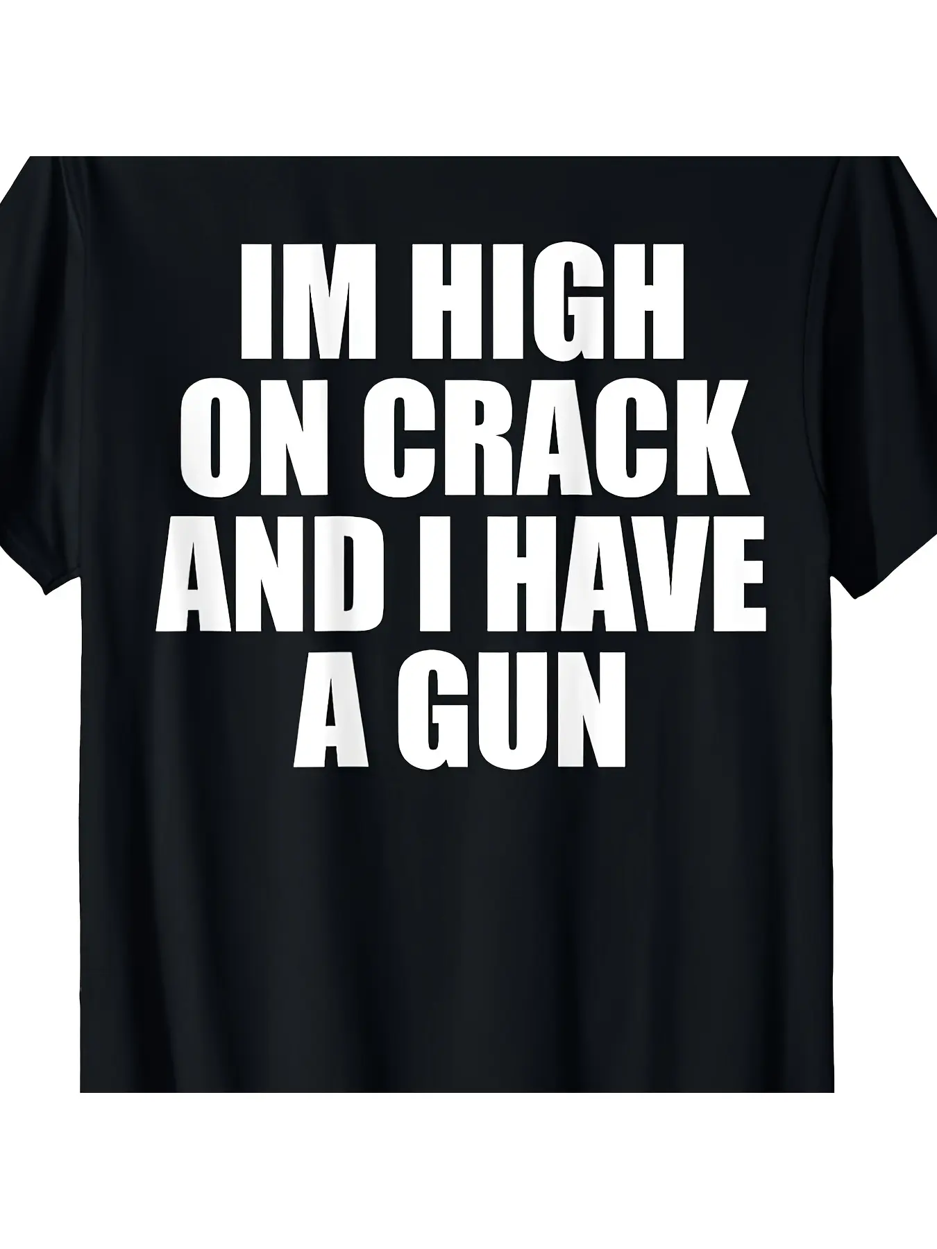 Men'S Round Neck Creative Printed T-Shirt Featuring a Design about Being High on Crack And Having a Gun. This Casual Crew Neck Short Sleeve Shirt Is Made from Comfortable Fabric