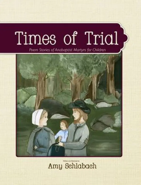 USED-TIMES OF TRIAL by AMY SCHLABACH (Hardcover)