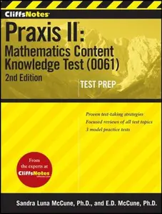 USED-CliffsNotes Praxis Ii: Mathematics Content Knowledge Test (0061), Second Edition by Sandra Luna McCune (Paperback)