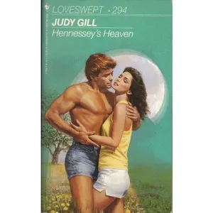 USED-HENNESSEY'S HEAVEN (Love Swept, No 294) by Gill Judy (Paperback)