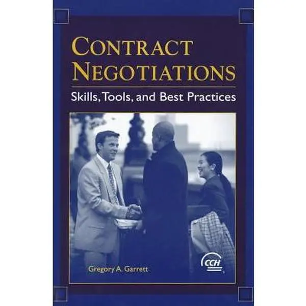 USED-Contract Negotiations: Skills, Tools, and Best Practices by Gregory A. Garrett (Paperback)