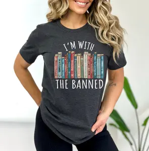 I'm With The Banned Shirt, Banned Books T-Shirt, Gift for Book Lovers, Reading and Librarian Shirt Cotton Crewneck Classic Medium