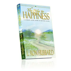 The Way To Happiness by L. Ron Hubbard – Common Sense Guide to Better Living | Self-Help & Personal Growth Book | Ethics, Values, Motivation & Life Improvement | Build Integrity, Happiness, Confidence & Success | Worldwide Bestseller Softcover