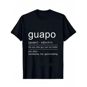 100% Cotton Unisex El Guapo  Spanish Design for Men Spanish Gifts Round Neck Short Sleeve T-Shirt Women's Men Graphic Tee  Summer, Cotton, Casual, Short Sleeve, Graphic Tee, Soft, Breathable, Loose Fit, Streetwear, Daily Wear, T-Shirt