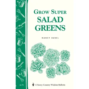 Grow Super Salad Greens by Nancy Bubel [Paperback Book]
