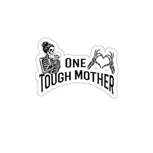 "One Tough Mother" Die-Cut Sticker
