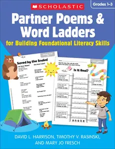 Partner Poems & Word Ladders for Building Foundational Literacy Skills: Grades 1-3 -- David L. Harrison - Paperback