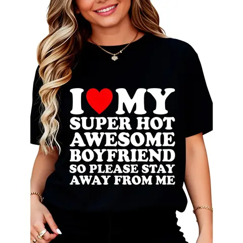 Casual Graphic T-Shirt with Funny 'I Love My Boyfriend' Print for Men Women, Soft 100% Cotton Regular Fit Tee
