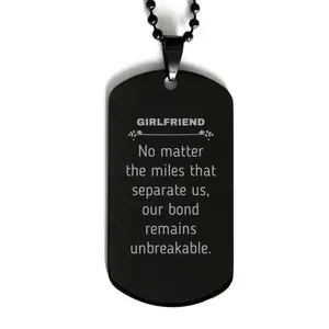 Girlfriend Long Distance Relationship Gifts, No matter the miles that separate us, Cute Love Black Dog Tag For Girlfriend, Birthday Christmas Unique Gifts For Girlfriend