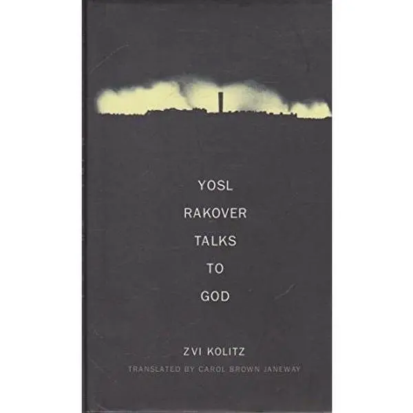 USED-Yosl Rakover Talks To God by Zvi Kolitz (Hardcover)