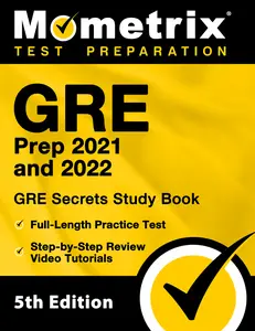 USED Book - GRE Prep 2021 and 2022 - GRE Secrets Study Book, Full-Length Practice Test, Step-by-Step Review Video Tutorials: [5th Edition] by Mometrix (Paperback) - english