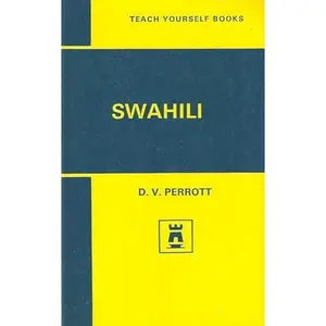 USED-Swahili: A complete working course by D.V. Perrott (Hardcover)